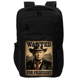 Trump Wanted For Second Term 2024 Western Cow Funny Trump Funny Gift Impact Tech Backpack