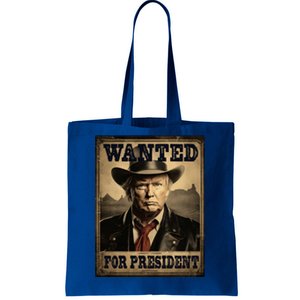 Trump Wanted For Second Term 2024 Western Cow Funny Trump Funny Gift Tote Bag