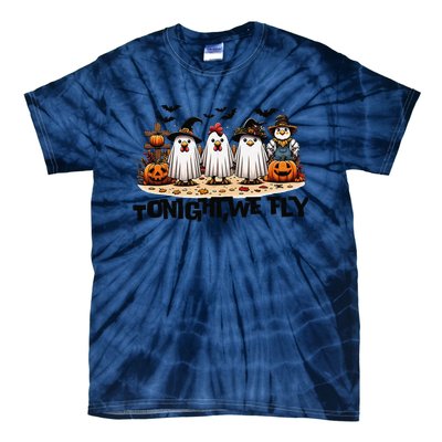 Tonight We Fly Chicken Farm Animal Lover Halloween Tie-Dye T-Shirt