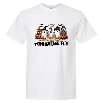 Tonight We Fly Chicken Farm Animal Lover Halloween Garment-Dyed Heavyweight T-Shirt