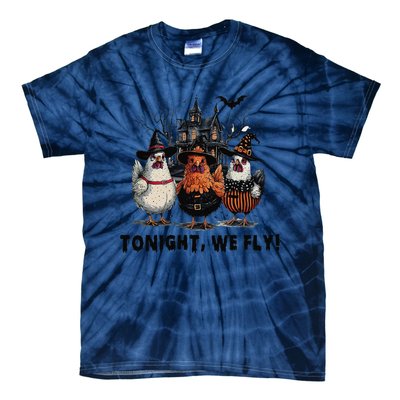 Tonight We Fly Funny Chicken Halloween Spooky Season Tie-Dye T-Shirt