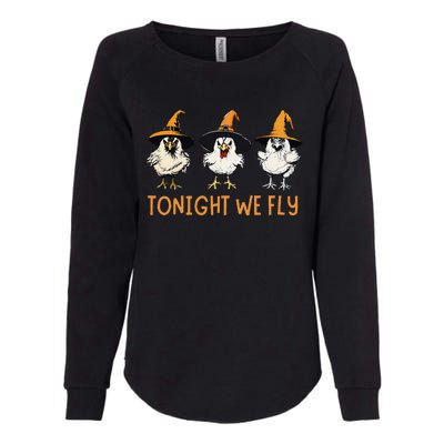 Tonight We Fly Witch Chicken Animal Halloween Womens California Wash Sweatshirt