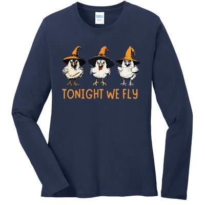 Tonight We Fly Witch Chicken Animal Halloween Ladies Long Sleeve Shirt