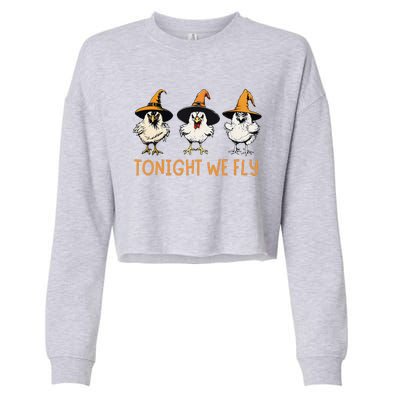 Tonight We Fly Witch Chicken Animal Halloween Cropped Pullover Crew