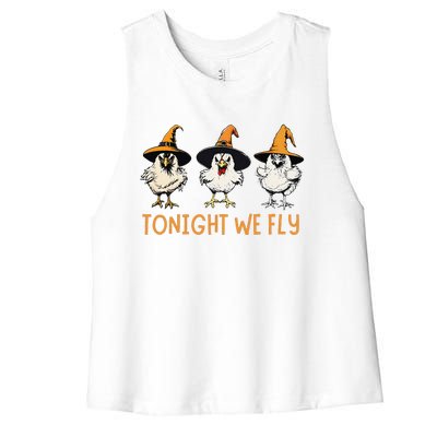 Tonight We Fly Witch Chicken Animal Halloween Women's Racerback Cropped Tank