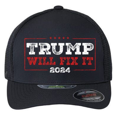 Trump Will Fix It 2024 Flexfit Unipanel Trucker Cap