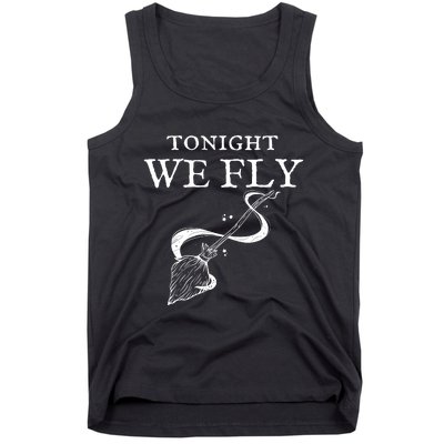 Tonight We Fly Funny Witch Halloween Tank Top