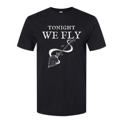 Tonight We Fly Funny Witch Halloween Softstyle CVC T-Shirt