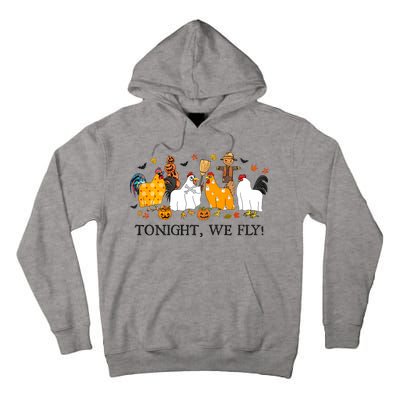 Tonight We Fly Funny Chicken Halloween Costume Spooky Season Tall Hoodie