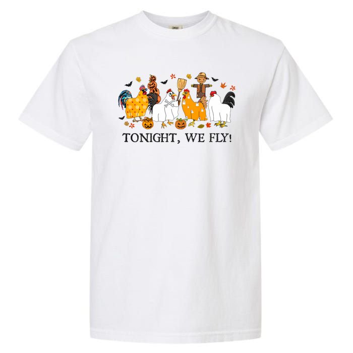 Tonight We Fly Funny Chicken Halloween Costume Spooky Season Garment-Dyed Heavyweight T-Shirt