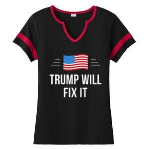 Trump Will Fix It Ladies Halftime Notch Neck Tee