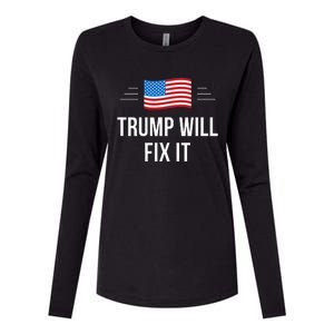 Trump Will Fix It Womens Cotton Relaxed Long Sleeve T-Shirt