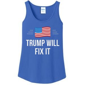 Trump Will Fix It Ladies Essential Tank