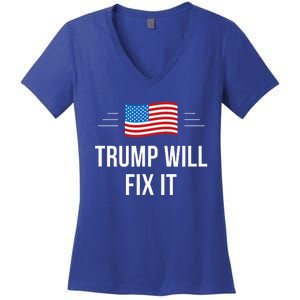 Trump Will Fix It Women's V-Neck T-Shirt