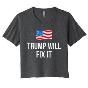 Trump Will Fix It Women's Crop Top Tee