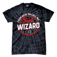 Tech Wizard Funny Computer Repair & IT Support Programmers Tie-Dye T-Shirt