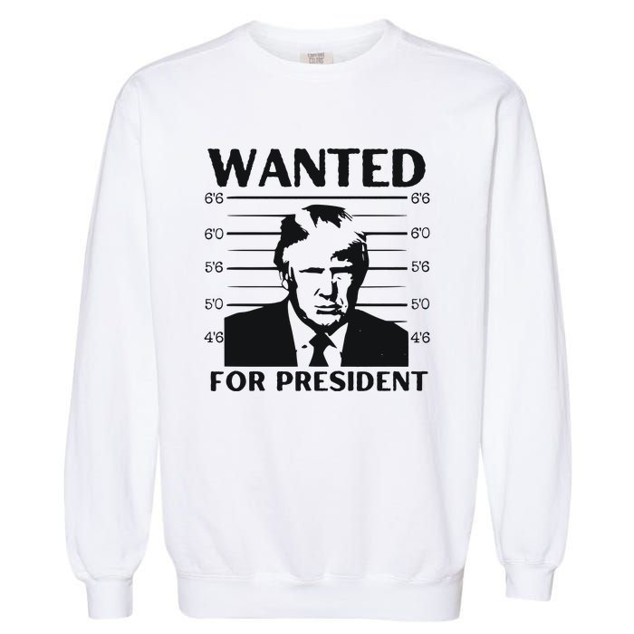 Trump Wanted For President Im Voting For Trump 2024 Garment-Dyed Sweatshirt