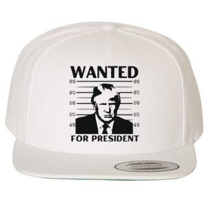 Trump Wanted For President Im Voting For Trump 2024 Wool Snapback Cap