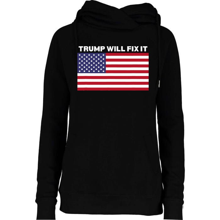 Trump Will Fix It American Flag Maga Womens Funnel Neck Pullover Hood