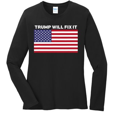 Trump Will Fix It American Flag Maga Ladies Long Sleeve Shirt