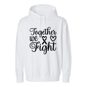 Together We Fight Breast Cancer Awareness Garment-Dyed Fleece Hoodie