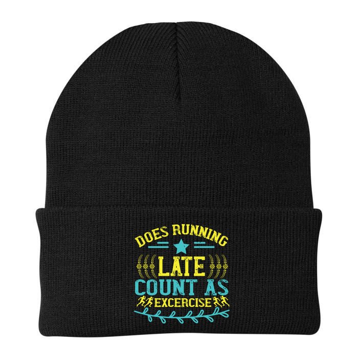 Tee With Funny Logo Does Running Late Count As Exercise? Cute Gift Beanie