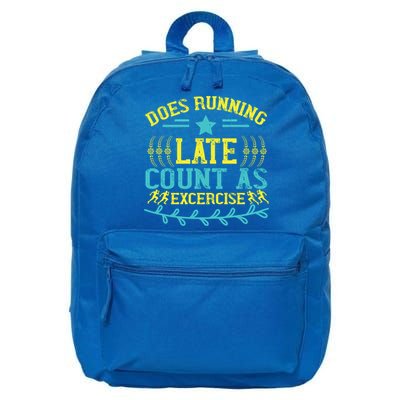 Tee With Funny Logo Does Running Late Count As Exercise? Cute Gift 16 in Basic Backpack