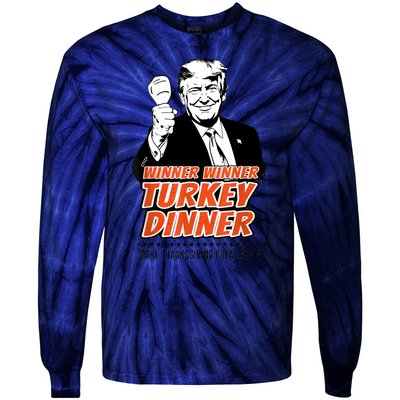 Trump Winner Funny Winner Turkey Dinner Thanksgiving Tie-Dye Long Sleeve Shirt