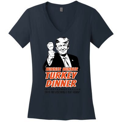 Trump Winner Funny Winner Turkey Dinner Thanksgiving Women's V-Neck T-Shirt