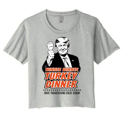 Trump Winner Funny Winner Turkey Dinner Thanksgiving Women's Crop Top Tee