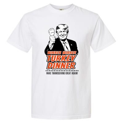 Trump Winner Funny Winner Turkey Dinner Thanksgiving Garment-Dyed Heavyweight T-Shirt