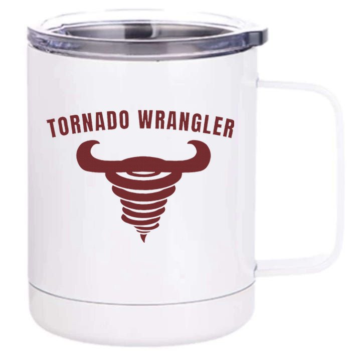 Tornado Wrangler Funny Design 12 oz Stainless Steel Tumbler Cup