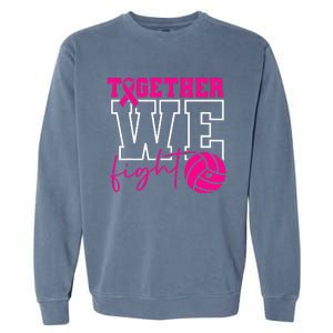 Together We Fight Breast Cancer Awareness Volleyball Lover Garment-Dyed Sweatshirt