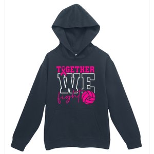 Together We Fight Breast Cancer Awareness Volleyball Lover Urban Pullover Hoodie