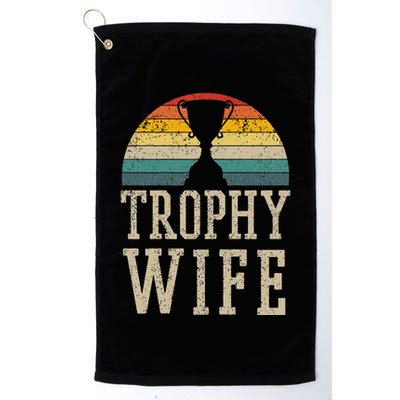 Trophy Wife Funny Vintage Wedding Anniversary Golf Towel
