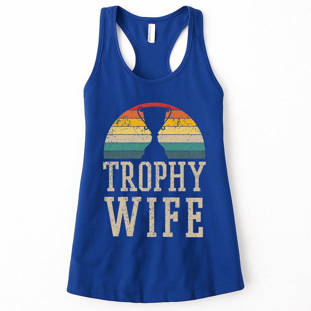 Trophy Wife Funny Vintage Wedding Anniversary Womens Tank Top
