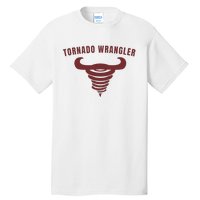 Tornado Wrangler Funny Design Tall T-Shirt