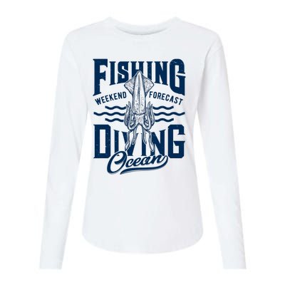 The Weekend Forecast Is Ocean Fishing And Diving Womens Cotton Relaxed Long Sleeve T-Shirt