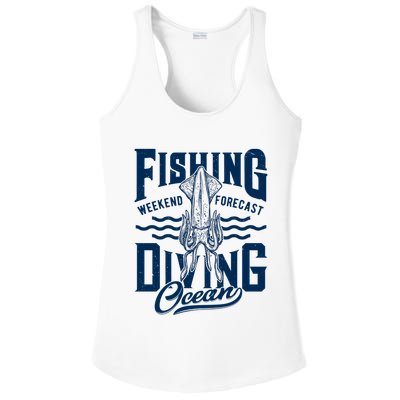 The Weekend Forecast Is Ocean Fishing And Diving Ladies PosiCharge Competitor Racerback Tank