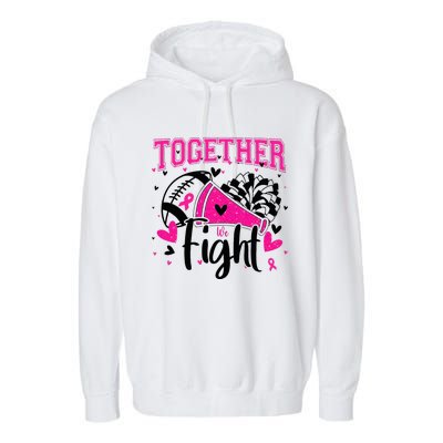 Together We Fight Breast Cancer Cheer Garment-Dyed Fleece Hoodie