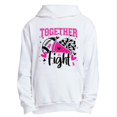 Together We Fight Breast Cancer Cheer Urban Pullover Hoodie