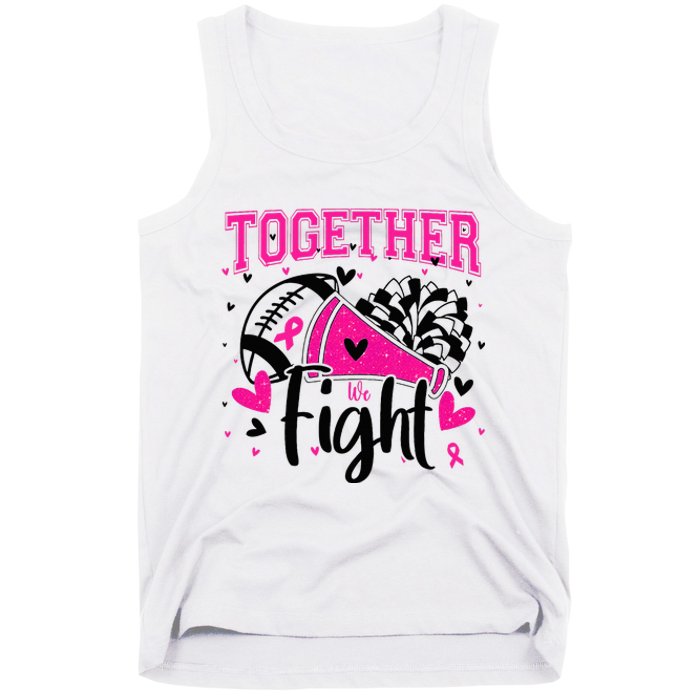 Together We Fight Breast Cancer Cheer Tank Top