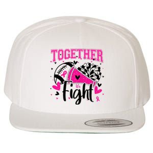 Together We Fight Breast Cancer Cheer Wool Snapback Cap