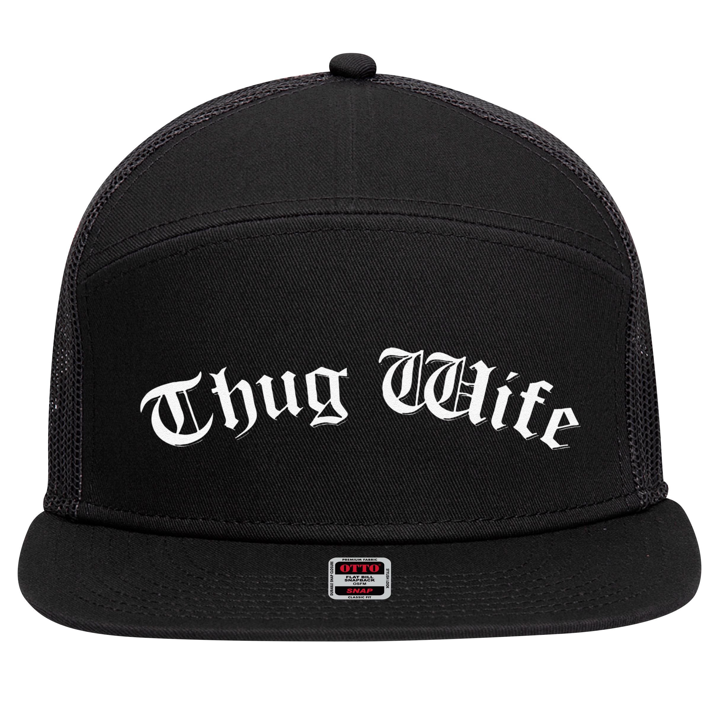 Thug Wife Funny Women's Gangster Wife Rap Mom Mother's Day 7 Panel Mesh Trucker Snapback Hat