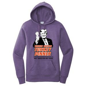 Trump Winner Funny Winner Turkey Dinner Thanksgiving Women's Pullover Hoodie