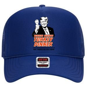 Trump Winner Funny Winner Turkey Dinner Thanksgiving High Crown Mesh Back Trucker Hat