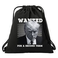 Trump Wanted For A Second Term Drawstring Bag