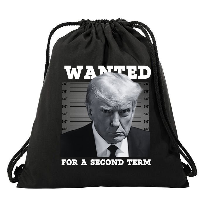 Trump Wanted For A Second Term Drawstring Bag