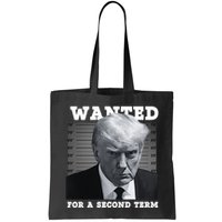 Trump Wanted For A Second Term Bag