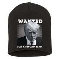 Trump Wanted For A Second Term Short Acrylic Beanie